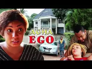 AGHA EGO - Latest 2019 Nigerian Igbo Movie